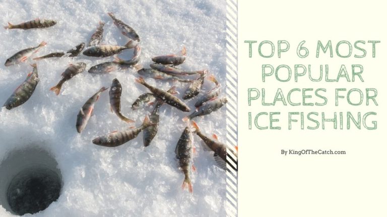 most popular ice fishing places